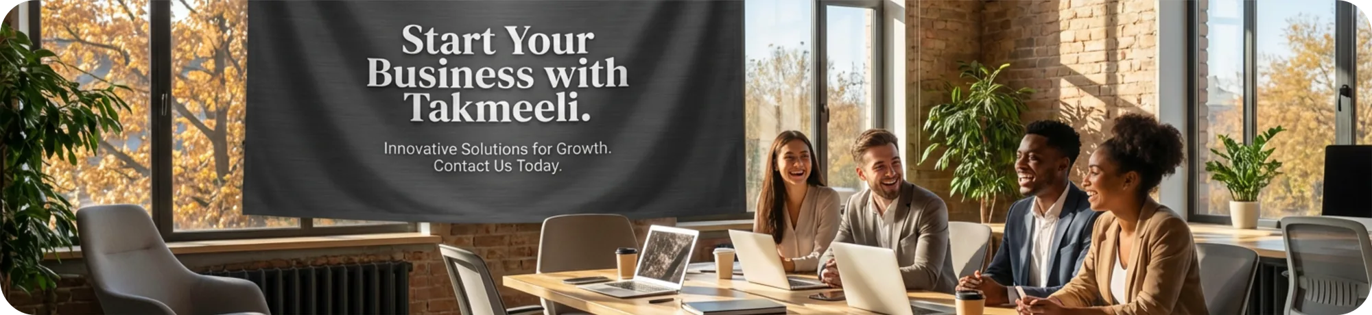 Start your business with Takmeeli. Contact us today.